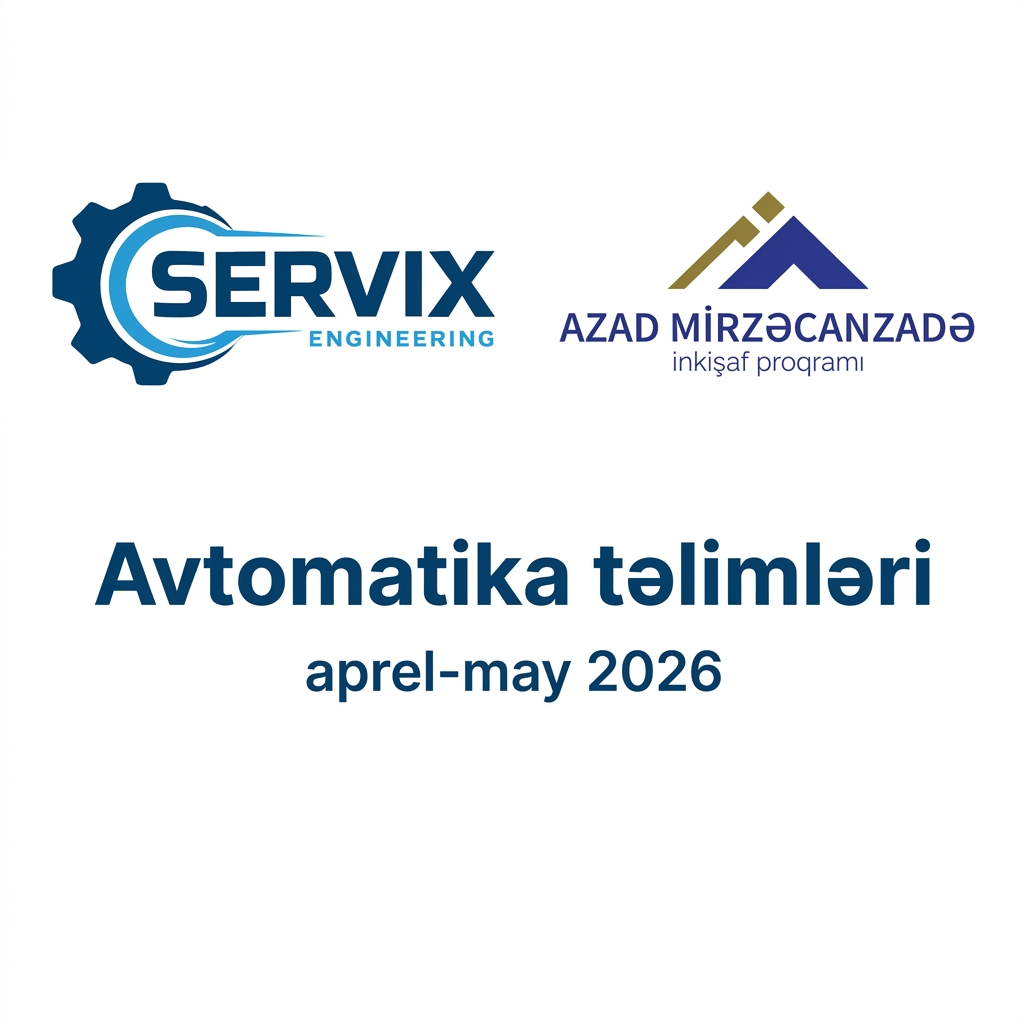 ServiX Engineering avtomatika təlimlərinə qeydiyyat başladı