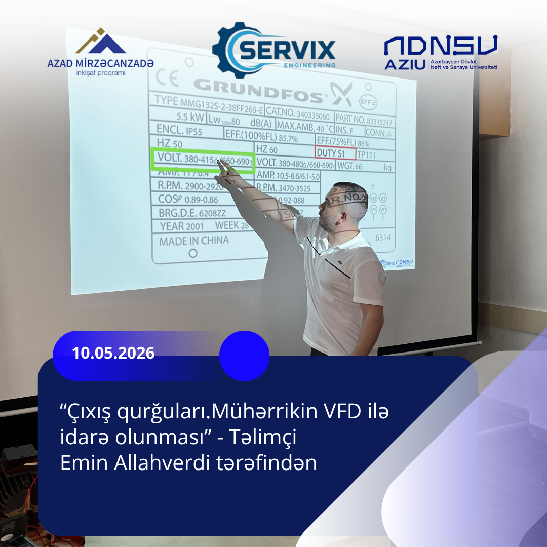 ServiX Engineering layihəsində praktiki VFD təlimi təşkil olundu